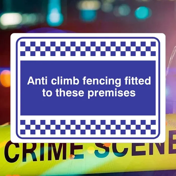 Anti Climb Fencing Sign