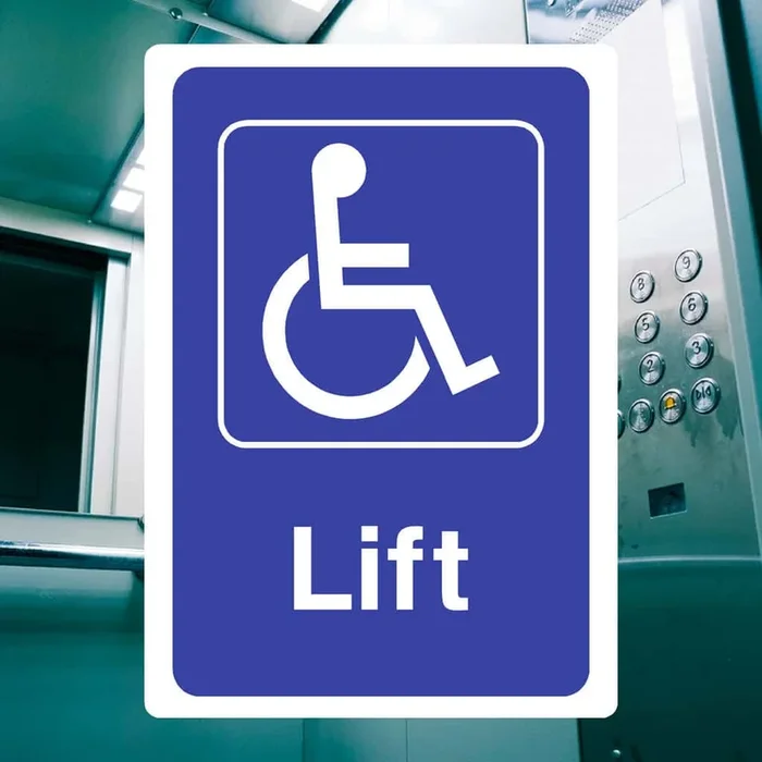 Disabled Lift Safety Sign