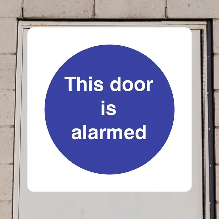 Door Is Alarmed Sign