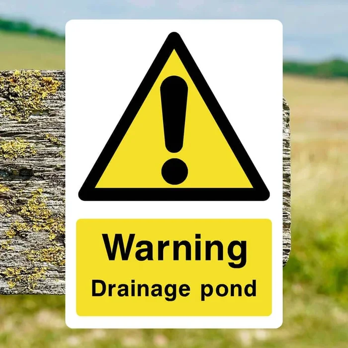 Drainage Pond Danger Sign
