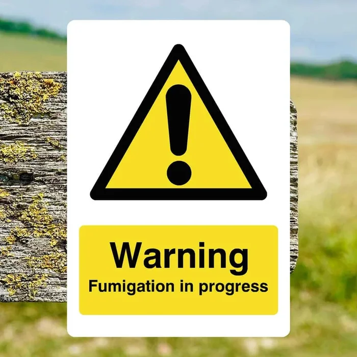 Fumigation Warning Sign