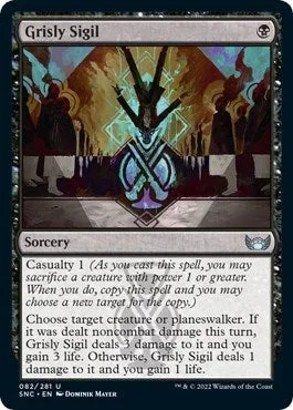 Grisly Sigil (82) (SNC)