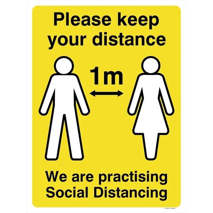 Keep Your Distance We Are Practising Social Distancing 1 Metre Sign