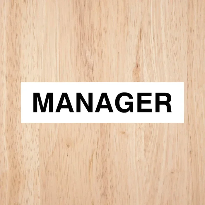 Manager Door Sign Standard Version CAPS