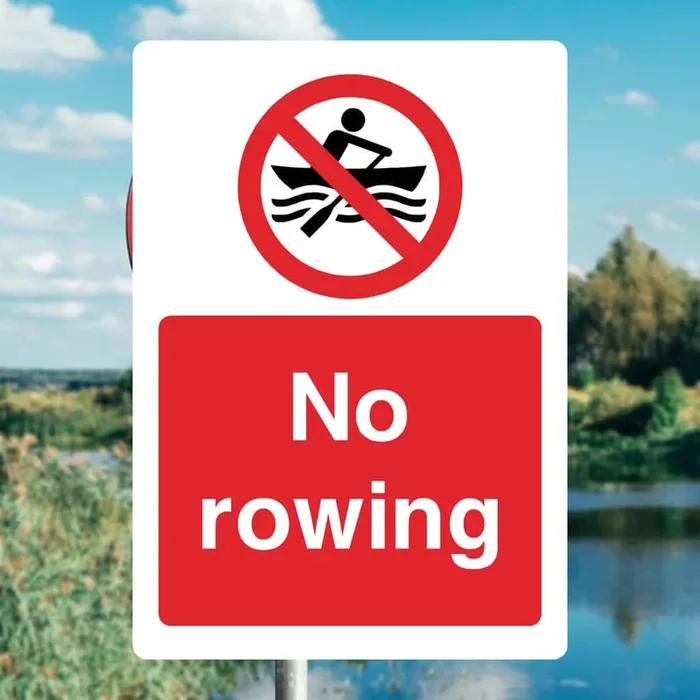 No Rowing Safety Sign