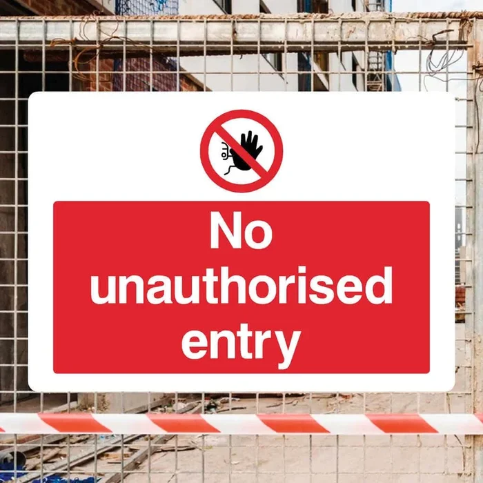 No Unauthorised Entry Sign v3
