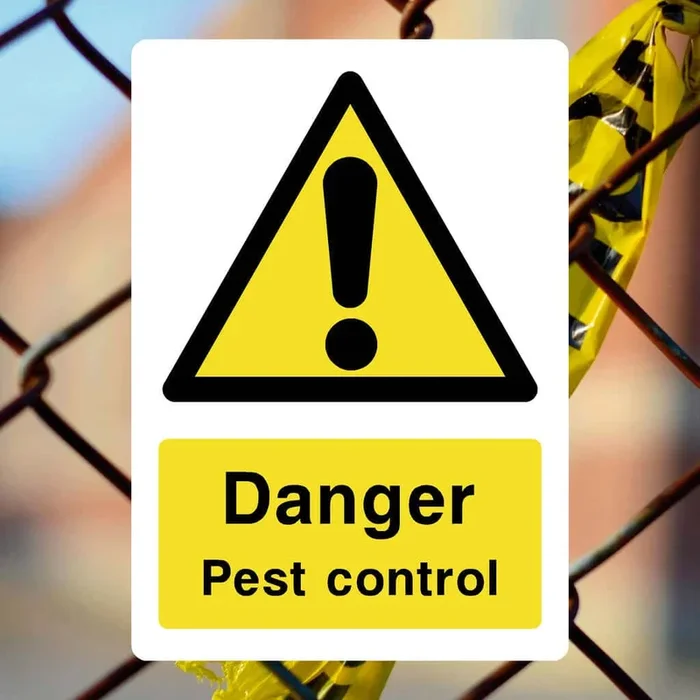 Pest Control Warning Sign