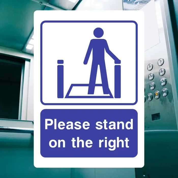 Stand on Right Escalator Sign
