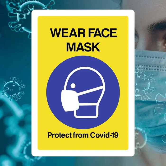 Wear A Face Mask Sign